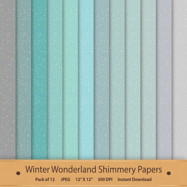 May include: A set of 12 digital papers featuring a shimmery, glittery texture in shades of blue and gray. The papers are 12 inches by 12 inches and 300 DPI. "Winter Wonderland Shimmery Papers" is written at the bottom of the image.