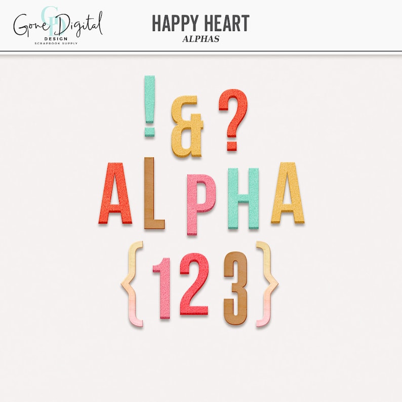 May include: Colorful felt letters and numbers in various colors, including red, orange, yellow, green, blue, and brown. The letters spell out "ALPHA" and the numbers are "123". The text "HAPPY HEART ALPHAS" is at the top of the image.