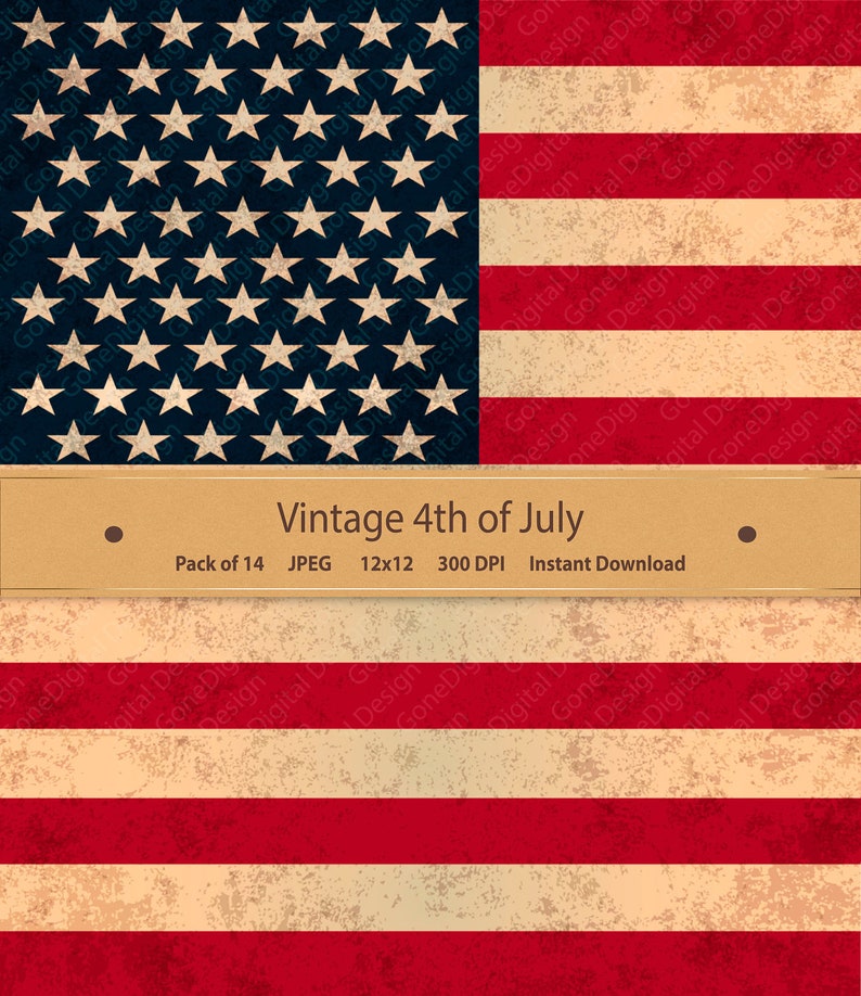 Puede incluir: Un paquete de papel digital de estilo vintage con 14 im&aacute;genes de un dise&ntilde;o de bandera estadounidense desgastado. El paquete incluye im&aacute;genes de 12x12 pulgadas a 300 DPI. El texto "Vintage 4th of July" se muestra en una pancarta marr&oacute;n.