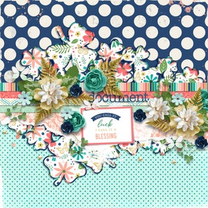 May include: A scrapbook page with a polka dot background in navy and teal. Floral and leaf cutouts in white, pink, and teal are layered with gold accents. The text "document" and "You call it luck, I call it a blessing" are visible.