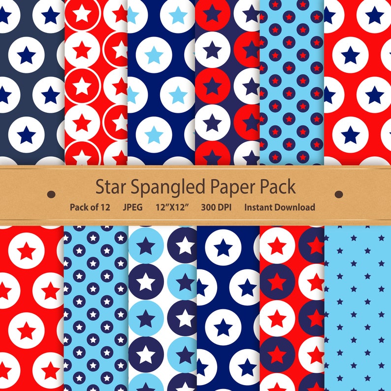 May include: A set of 12 digital paper patterns featuring red, white, and blue stars and circles. The patterns are perfect for scrapbooking, card making, and other crafting projects. "Star Spangled Paper Pack" is written on a brown banner.