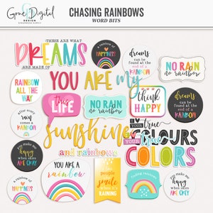 May include: A set of colorful digital scrapbook word bits with a rainbow theme. The words include "dreams", "rainbow", "sunshine", "you are my", "true colors", "think happy", "no rain no rainbow", "a rainbow of happiness", and "finding rainbows".