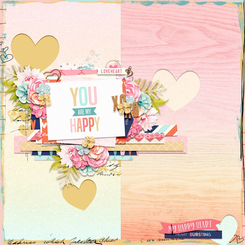 May include: A digital scrapbook page with a pink and white woodgrain background. The page features a white card with the text "You are my Happy" and a floral design with pink, yellow, and blue flowers. The page also includes a heart-shaped cutout and the text "My Happy Heart Heart Bursting".