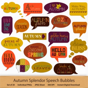 May include: A set of 20 autumn-themed speech bubbles with various colors and designs. The speech bubbles feature text such as "Hello Autumn", "Autumn Fun", "Golden Hues of Autumn", and "Fall into Autumn".