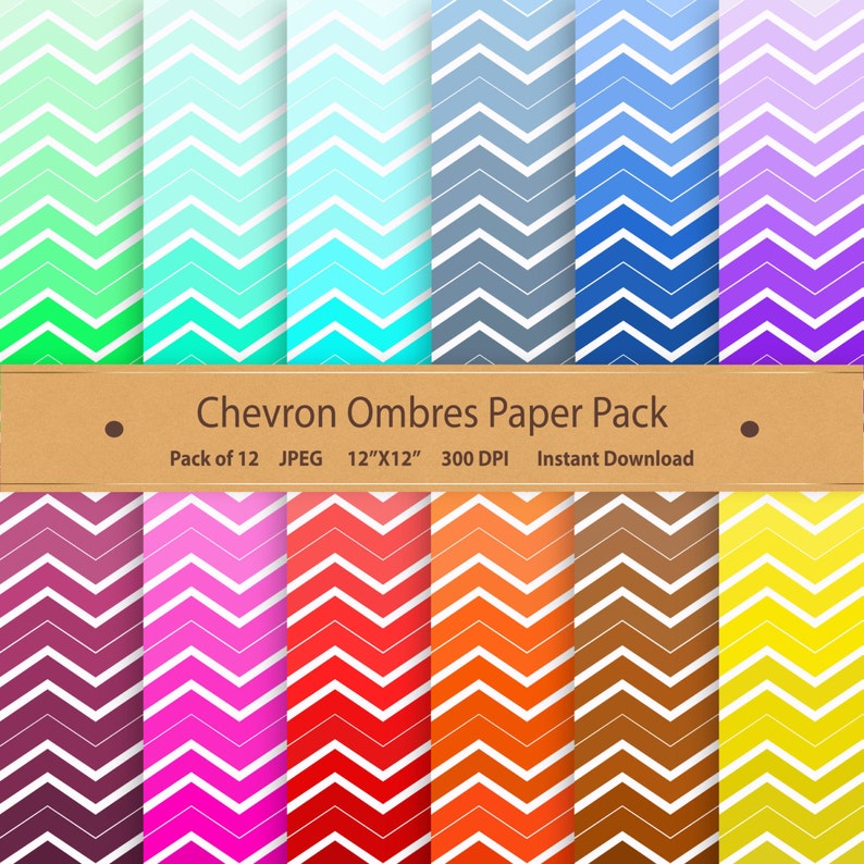 K&ouml;nnte beinhalten: Ein Pack mit 12 digitalen Papierdesigns mit Chevron-Mustern in Ombre-Farben. Jedes Design ist 30,48 cm x 30,48 cm gro&szlig; und hat 300 DPI. Der Text "Chevron Ombres Paper Pack" wird auf einem braunen Banner angezeigt.