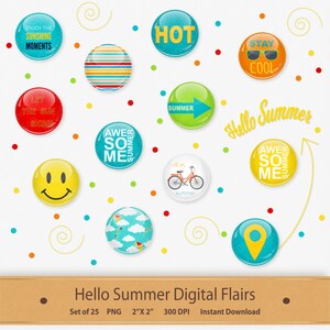 May include: Set of 25 digital summer themed flair buttons. The buttons are 2 inches by 2 inches and feature various summer-themed designs, including a smiley face, a bicycle, a kite, and text that says "Hello Summer", "Stay Cool", "Let the Sun Shine", "Awesome", and "Hot".