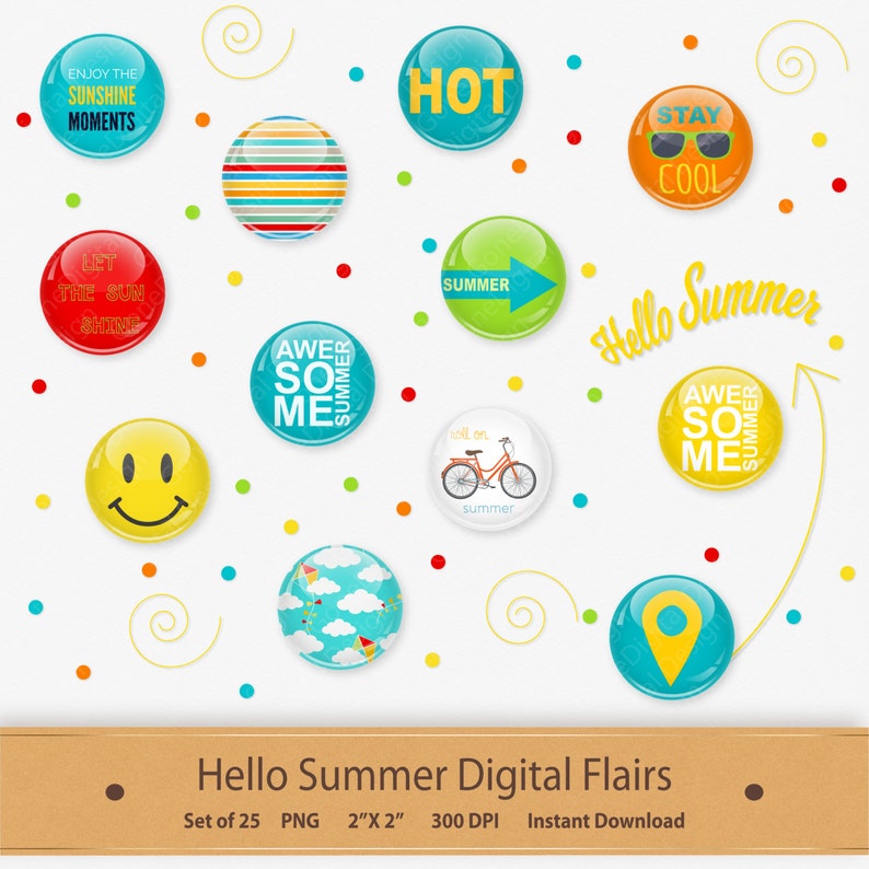 May include: Set of 25 digital summer themed flair buttons. The buttons are 2 inches by 2 inches and feature various summer-themed designs, including a smiley face, a bicycle, a kite, and text that says "Hello Summer", "Stay Cool", "Let the Sun Shine", "Awesome", and "Hot".
