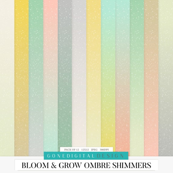 Bloom & Grow Shimmery Paper Pack Spring Ombre Digital Paper Ombre Paper Shimmer Paper 12x12 Spring Glitter Pattern Glitter Paper Digital Il_570xn