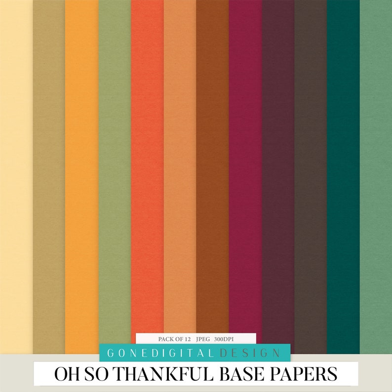Puede incluir: Un conjunto de 12 papeles digitales de fondo en varios tonos de colores oto&ntilde;ales, incluyendo beige, amarillo, verde, naranja, marr&oacute;n, rojo y azul verdoso. Los papeles est&aacute;n dise&ntilde;ados para scrapbooking digital, creaci&oacute;n de tarjetas y otros proyectos de manualidades. El texto "Oh So Thankful Base Papers" est&aacute; en la parte inferior de la imagen.