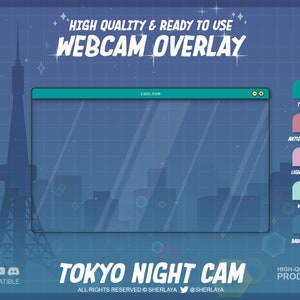 Könnte beinhalten: Ein blaues und türkisfarbenes Webcam-Overlay mit einem Stadtbild im Hintergrund und dem Text "TOKYO NIGHT CAM". Das Overlay ist kompatibel mit Twitch, YouTube und Discord.