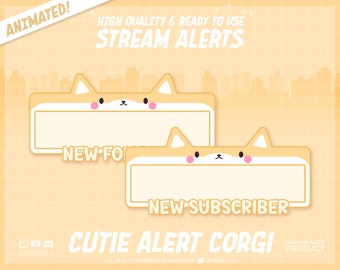 May include: Animated stream alerts featuring a cute corgi illustration. The alerts are for "New Follower" and "New Subscriber".