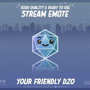May include: A blue and white cartoon D20 dice with a smiling face. The dice is reflecting on a blue surface. The text "HIGH QUALITY & READY TO USE STREAM EMOTE" is at the top of the image. The text "YOUR FRIENDLY D20" is at the bottom of the image. The text "COMPATIBLE" is in the bottom left corner of the image. The text "HIGH-QUALITY PRODUCT" is in the bottom right corner of the image.