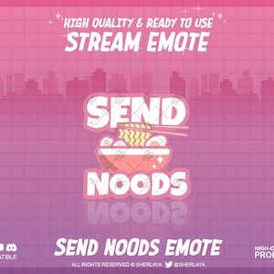 Könnte beinhalten: Ein animiertes Twitch-Emoji in Rosa und Weiß mit einer Schüssel Ramen-Nudeln mit Stäbchen und dem Text "SEND NOODS". Das Emoji ist für die Verwendung auf Streaming-Plattformen konzipiert.