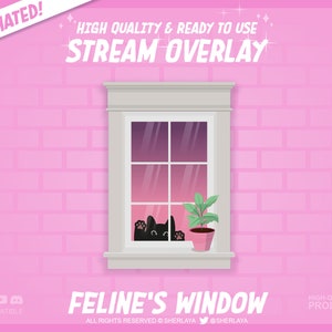 Animated Overlay Feline&#39;s Window COMPLETE PACK Kitty / Pink / Pastel / Cute / Light / Rose / Cat / Kawaii