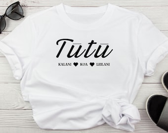 Tutu Shirt, Hawaiian Grandma T-Shirt, Cute Kuku Tee, Gift for Kuku wahine, Grandma Gift, Grandmother Shirt, Grandma Tee, Kupuna Shirts Tee