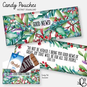 May include: Candy pouches with a festive design featuring holly, berries, and the text "GOOD NEWS!". One pouch displays a chocolate bar. The text "JESUS CHRIST IS BORN!" is also visible. The design includes the Bible verse Luke 2:10.