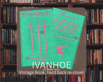 DISCOUNTED Handcrafted 'Ivanhoe' Rebound Hardcover Book