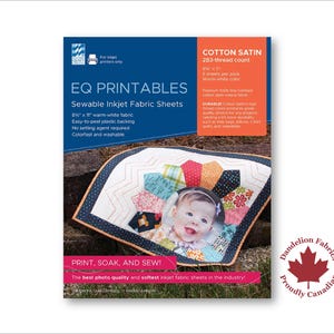 May include: EQ Printables Sewable Inkjet Fabric Sheets in cotton satin, 283-thread count, 8.5" x 11", warm white fabric, easy-to-peel plastic backing, colourfast and washable. The image shows a quilt made with the fabric sheets.
