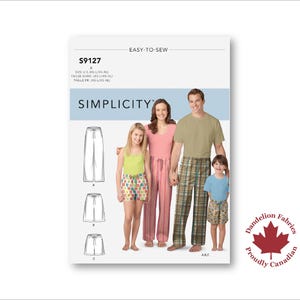 May include: Simplicity sewing pattern S9127 for pajamas. The pattern includes illustrations of pajama pants and shorts. The image shows a family wearing the pajamas. The pattern is labeled "Easy-to-Sew" and includes the text "Dandelion Fabrics Proudly Canadian."