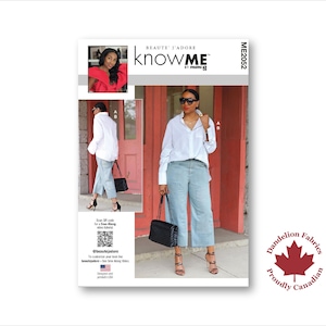 May include: A sewing pattern package with the text "KNOW ME by Mimi G" shows a woman in a white shirt and light blue trousers. The package includes a photo of a woman in a red top. A Canadian flag logo is in the lower right corner.