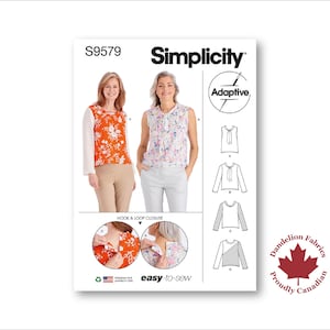 May include: Simplicity sewing pattern number S9579 for an adaptive top with hook and loop closure. The pattern shows a woman wearing a floral print top with a tie at the neck. The pattern includes instructions for making a sleeveless top, a long-sleeved top, and a top with a different neckline.