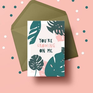Carte de Saint-Valentin, tu grandis sur moi, carte de vœux d’amour