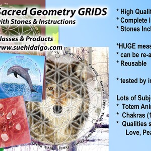 May include: A collage of images showcasing sacred geometry grids with stones and instructions. The grids feature various designs, including a wolf, a dolphin, and a mandala. The text "Sacred Geometry GRIDS" is displayed at the top of the image, along with the website address "www.suehidalgo.com".