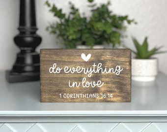 Do Everything In Love Mini Sign, Inspirational Shelf Sitter, Encouragement Gift, Positivity Quote, Faith Wood Block Art, Tiered Tray Sign