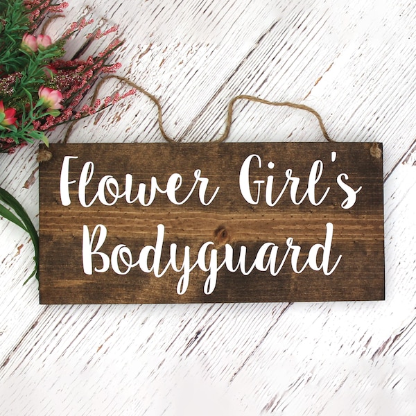Rustic Wedding Wood Sign, Flower Girl's Bodyguard Ring Bearer Sign, Style A