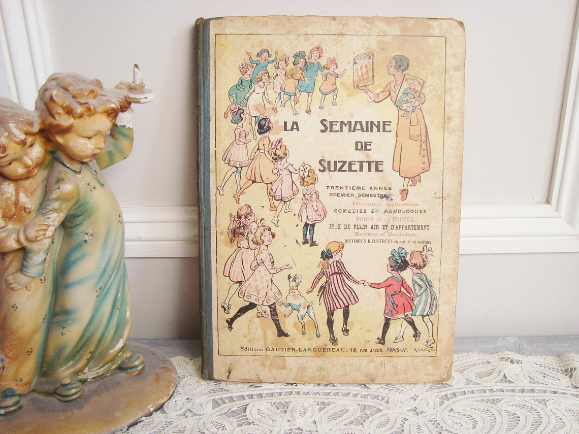 La Semaine De Suzette 1934 – Reliure 52 Numéros, Poupée Bleuette (état Correct, Pour Collection)