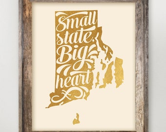 Rhode Island State Printable • RI Small State Big Heart Art • Ocean State Typography • Faux Gold Foil State Print 8 x 10 and 11 x 14