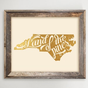 North Carolina Printable Instant Download Land of the Pines Print State Print Gift Faux Gold Foil NC Map Typography 8x10 and 11x14 image 1