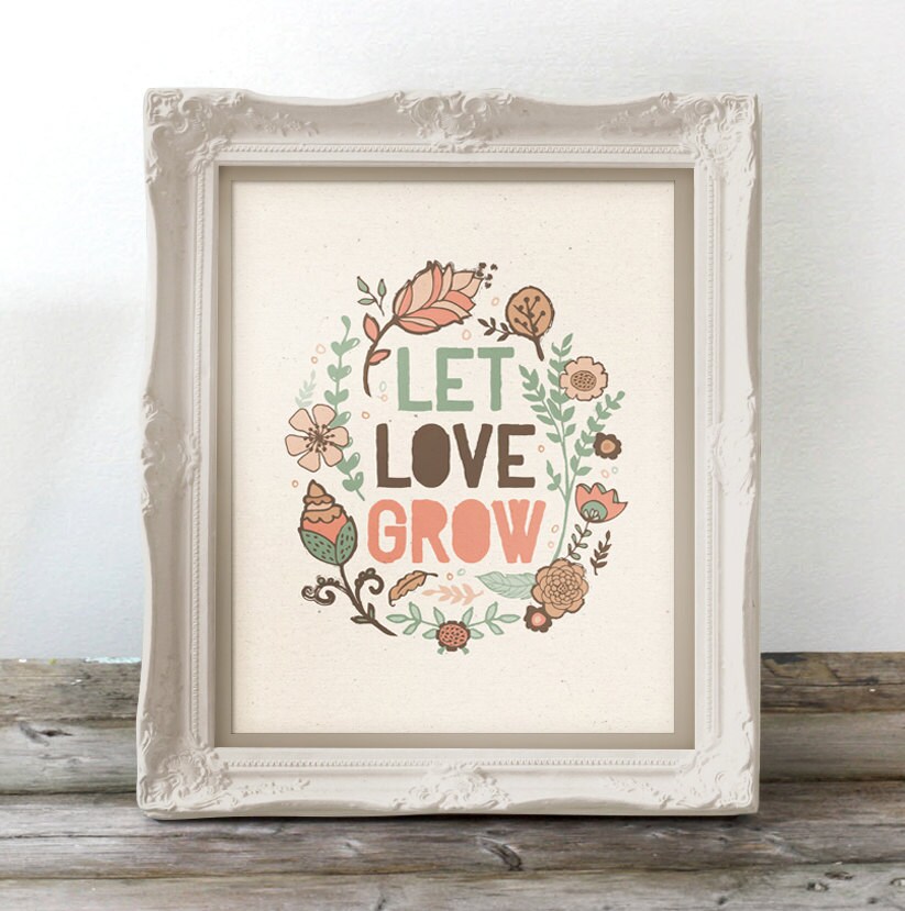 Let Love Grow Floral Typography Print Love Art Printable 8 x | Etsy