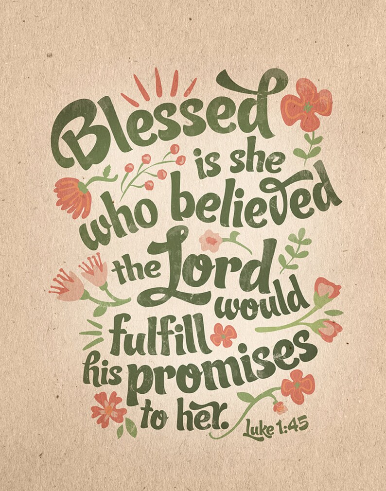 Luke 145 Bible Verse Floral Scripture Printable Blessed