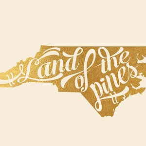 North Carolina Printable Instant Download Land of the Pines Print State Print Gift Faux Gold Foil NC Map Typography 8x10 and 11x14 image 2