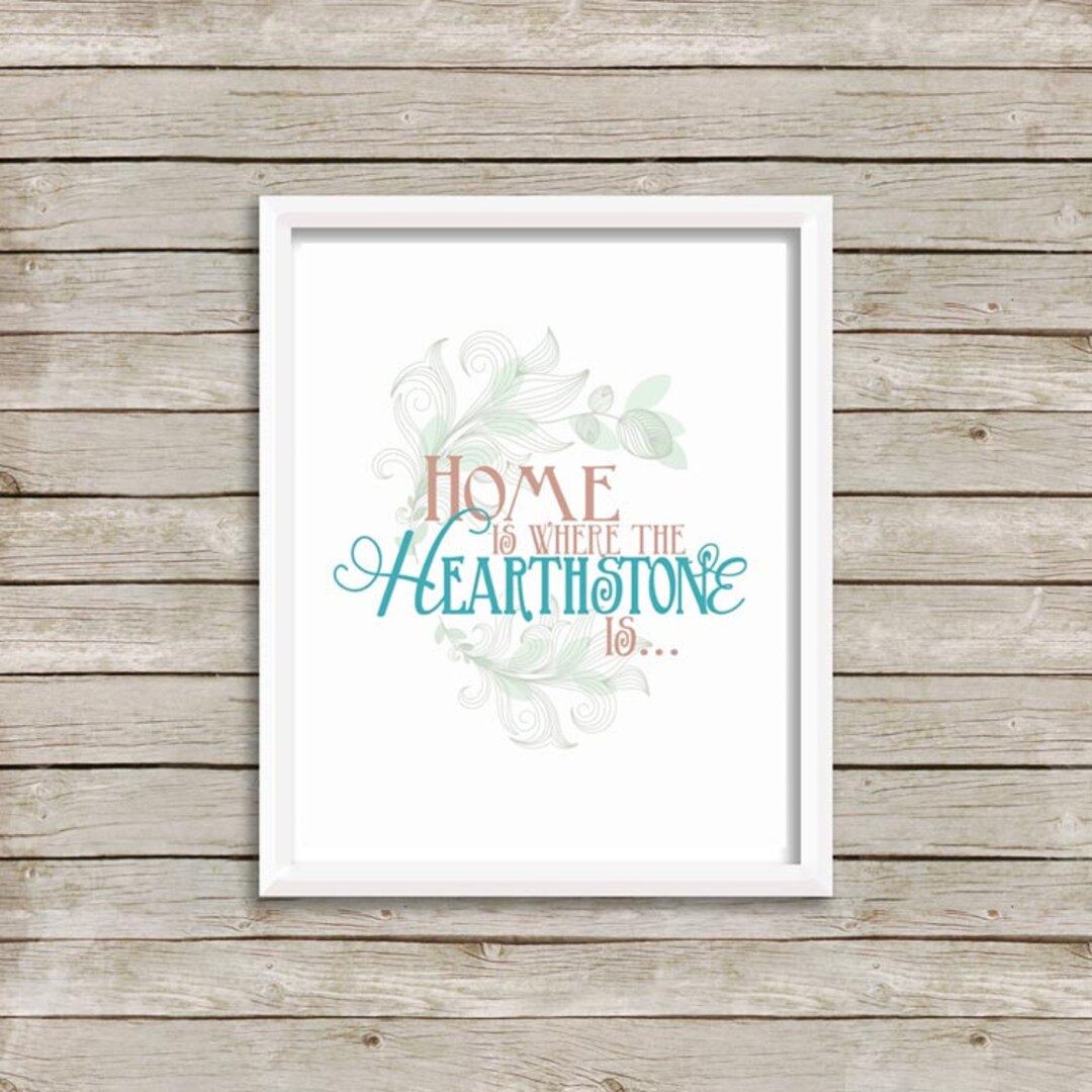 Home is Where the Hearthstone Is Warcraft Hearthstone Video Etsy