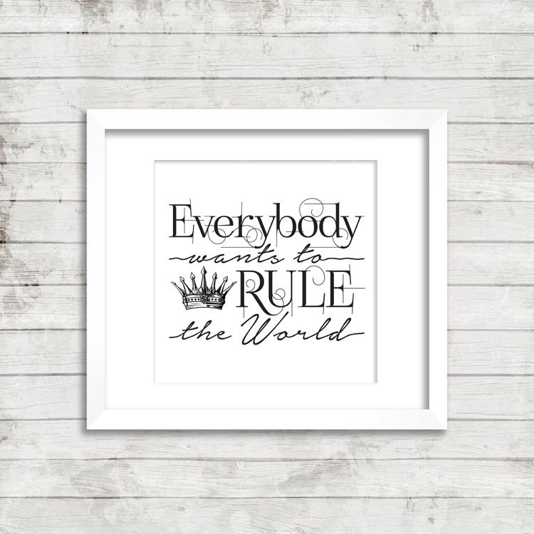  Everybody Wants to Rule The World Song Lyric Vintage Quote  Print : Office Products