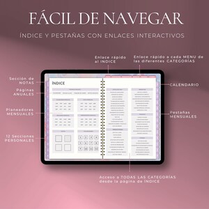 May include: A digital planner displayed on a tablet, featuring a detailed index and interactive tabs. The planner includes sections for notes, annual pages, monthly planners, and 12 personal sections. Text in Spanish reads "F&Aacute;CIL DE NAVEGAR" and "&Iacute;NDICE Y PESTA&Ntilde;AS CON ENLACES INTERACTIVOS."