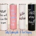 Customizable Tumbler with Straw,  Personalized Tumbler, Adhesive Vinyl, Insulated Travel Mug, Custom Cup, Skinny Tumbler, Custom Tumbler 