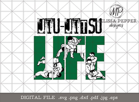 Jiu Jitsu Life Svgbjj Svg Design Filejiu Jitsu Shirt Etsy