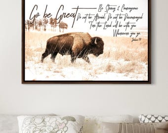 Inspirational Bison Canvas Artwork - Joshua 1:9 Bible Verse - Go Be Great Be Strong Courageous Art Print - Motivational Christian Wall Decor
