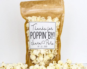 Wedding Popcorn Bags - Thanks for Popping In Bags - Popcorn Bar Bags - Wedding Favors for Guests // Stand Up Zip Pouch Bags with Labels