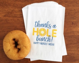 Nurses Week Donut Bags LINED - Nurse Appreciation Week Gift - Employee Thank You Gift Bags - Nurse's Week Ideas - Staff Appreciation Gifts