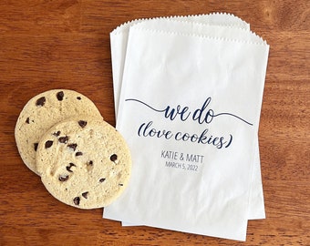 LINED We Do Love Cookies Bags - Wedding Cookie Bags, Dessert Bar Bags, Guest Favor Bags - Bridal Shower, Engagement Party Favor Bags