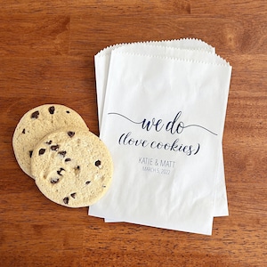 LINED We Do Love Cookies Bags - Wedding Cookie Bags, Dessert Bar Bags, Guest Favor Bags - Bridal Shower, Engagement Party Favor Bags