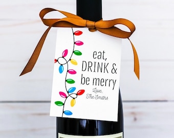 Personalized Christmas Wine Tags - Holiday Wine Bottle Tags - Champagne Gift Tags - Eat Drink and Be Merry Tags & Ribbon