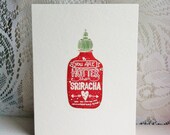You Are Hotter Than Sriracha - Handmade Card - Hot Sauce - Saucy Card - Sriracha Card - Anniversary or Valentine etc.
