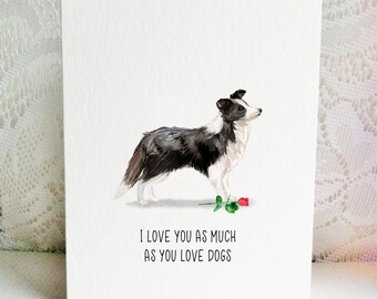 Border Collie Card,  Dog Valentine,  Dog Card,  Border Collie Valentine's Day Card