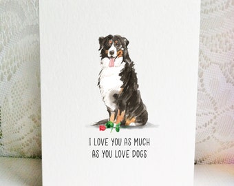 Bernese Mountain Dog,  Bernese Card,  Dog Card,  Valentine's Day Card