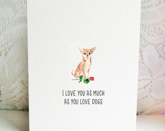 Chihuahua Card,  Chihuahuas,  Dog Card,  Anniversary,  Valentine's Day Card,  Love Card